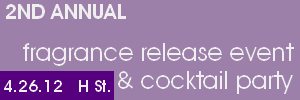 April 26th: Free designer fragrances & cocktails at our H Street grand opening