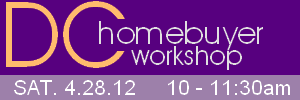 April 28th: DC homebuyer workshop